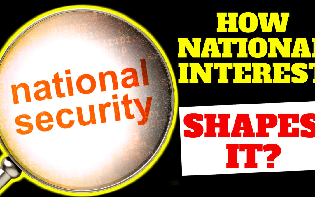 National interest and security